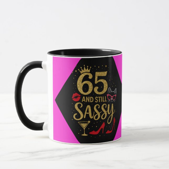Caneca 65 and still sassy Funny Birthday Gift for Her (Esquerda)