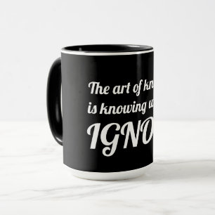 Caneca A arte de saber é saber o que ignorar o Jumbo
