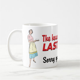 Caneca A Casa Estava Limpa.