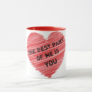 Caneca A melhor parte do meu texto romântico num coração 