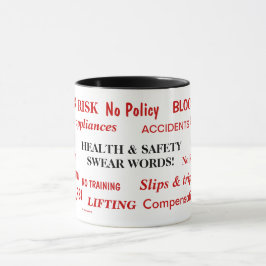 Caneca A saúde e a segurança juram as palavras irritante