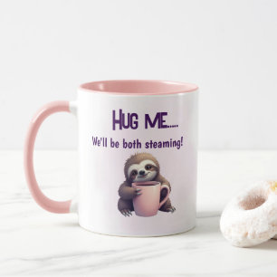 Caneca Abraçar-me Sloth Mug - Cozy e Diversão Steaming