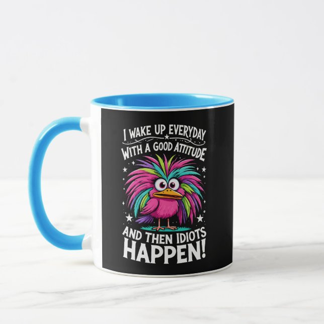Caneca Acorde Com Uma Boa Atitude & Então Idiotas Acontec (Esquerda)
