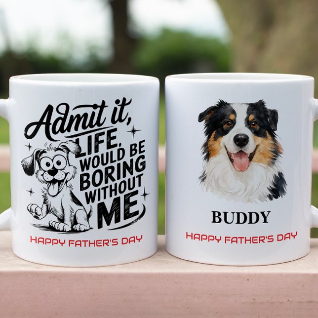 Caneca Admita, a Vida Seria Chata Sem Mim (Admit It Life Would Be Boring Without Me Coffee Mug
)