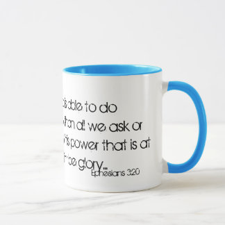 Caneca Agora a ele que pode fazer immeasurably mais…