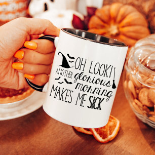 Caneca Ah, OLHA Outra Manhã Gloriosa - Me Deixa Doente