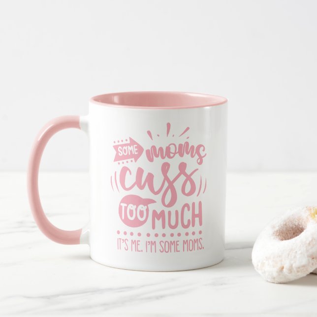Caneca Algumas mães falam demais - Engraçado #Momlife (Com Donut)