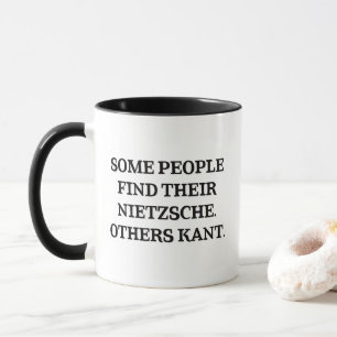 Caneca Algumas Pessoas Encontram O Nietzsche. Outros Kant