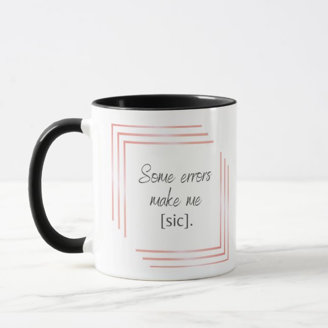 Caneca Alguns Erros de Chic Mug (Esquerda)