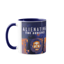Alienando a Audience Mug