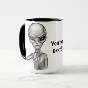 Caneca Alienígena ruim, você é a próxima!