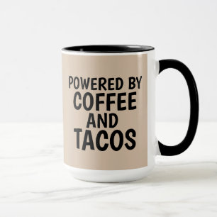 CANECA ALIMENTADO POR CAFÉ E TACOS COFFEE MUG