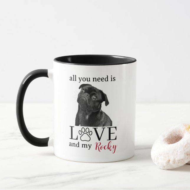 Caneca All You Need Is Love and My Dog – Custom Pet Name  (Com Donut)