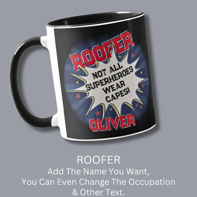 Caneca Alterar texto do nome, ROOFER, nem todos os super- (Criador carregado)