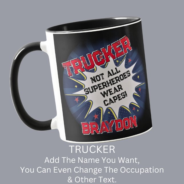 Caneca Alterar texto do nome, TRUCKER, nem todos os super (Criador carregado)