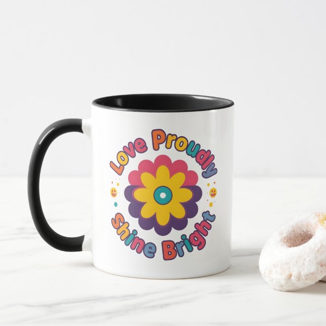 Caneca Ame com Orgulho, Brilhe Forte – Orgulho Florido Co (Com Donut)