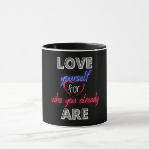 Caneca Ame-se por quem você já é