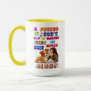 Caneca Amigos São o Jeito de Deus de Garantir que Nunca C