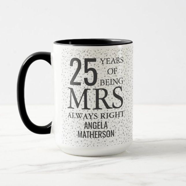 Caneca Aniversário de 25 Silver da Sra. Sempre Direita (Esquerda)