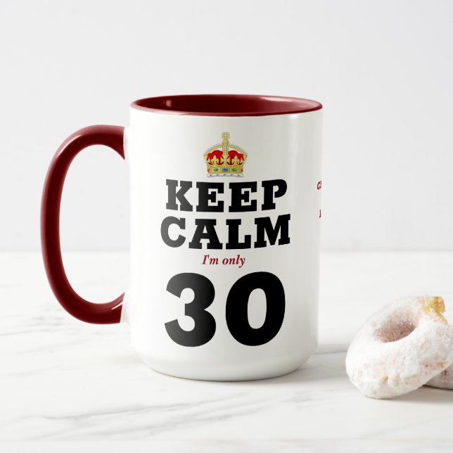 Caneca aniversário de 30 anos Mantenha Calma Adicionar Me (Com Donut)
