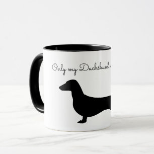 CANECA APENAS MINHA DACHSHUND ENTENDE MUG