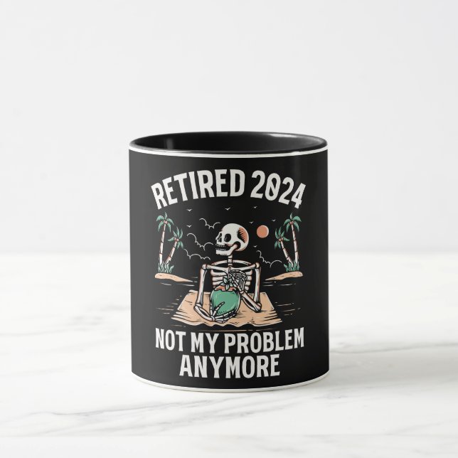 Caneca Aposentado 2024 Não É Meu Problema Mais Retirada (Centro)