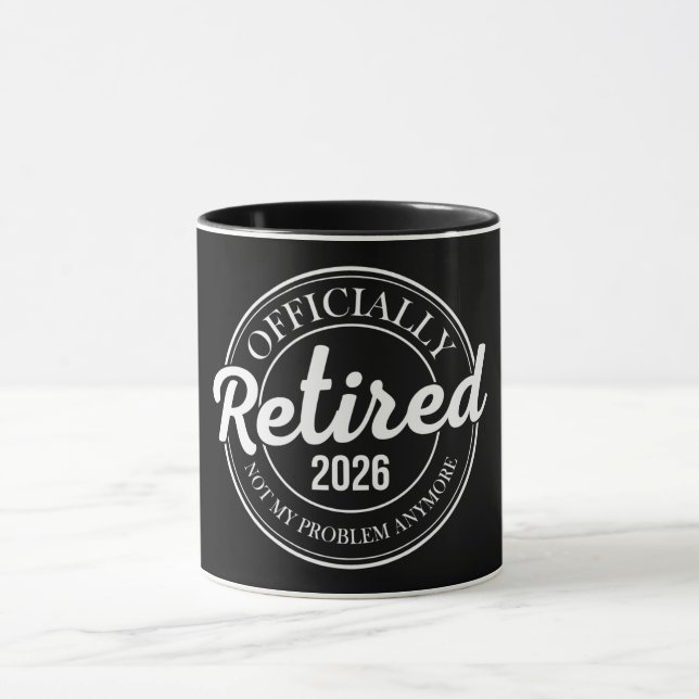 Caneca Aposentado Oficialmente 2026 Não É Mais Meu Proble (Centro)