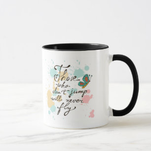 Caneca Aqueles que não saltam nunca voarão