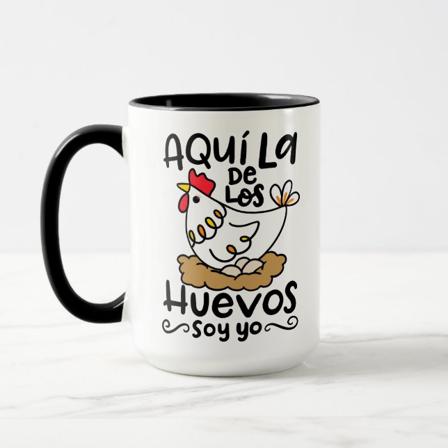 Caneca Aqui La De Los Huevos Soy Yo, desenhado à mão (Esquerda)