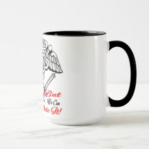 Caneca As enfermeiras não podem fixar estúpido… Mas n