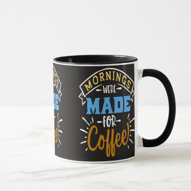 Caneca As Manhãs Foram Feitas para Café (Direita)