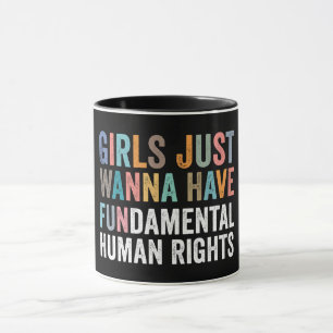 Caneca As Meninas Só Querem Ter Direitos Fundamentais
