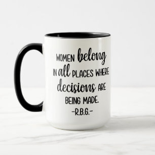 Caneca As mulheres pertencem a todos os lugares onde as d