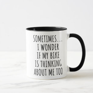 Caneca Às Vezes Pergunto-Me Se A Minha Bicicleta Está A P