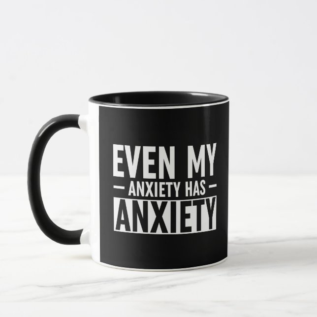 Caneca Até Minha Ansiedade Tem Ansiedade (Esquerda)