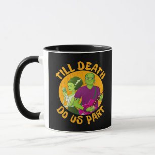 Caneca Até Que A Morte Nos Faça Parte! Design Dia de as B