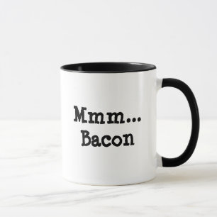 Caneca … Bacon Mmm