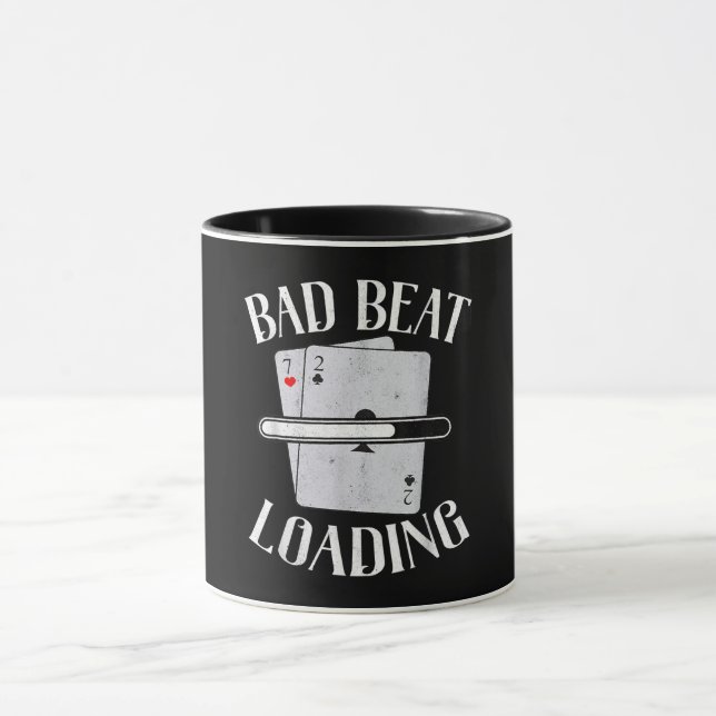 Caneca Bad Beat Loading Texas Holdem Casino Engraçado Pok (Centro)