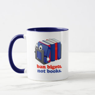 Caneca Banir Bigots Não Livros