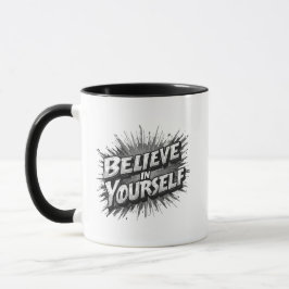 Caneca Believe in Yourself Motivational Mug | Inspiration