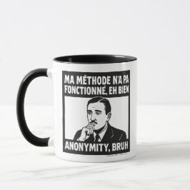 Caneca Bem, o meu método não funcionou - Francês