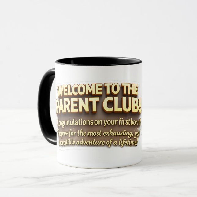 Caneca Bem-vindo ao clube dos pais, parabéns primeiro b (Frente Esquerda)