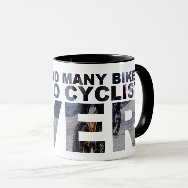 Caneca Bicicletas demais não disseram nenhum ciclismo (Frente Esquerda)