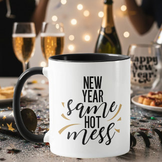 Caneca Black Gold Funny New Year Same Hot Mess Typography