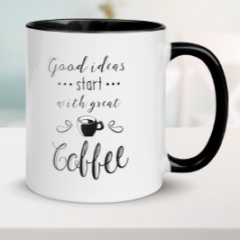 Caneca Boas ideias Comecem com café Excelente