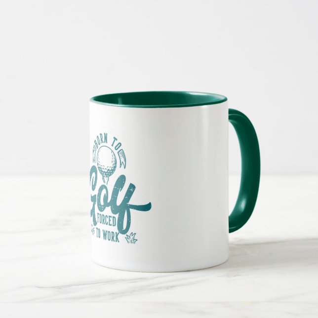 Caneca Born to golf Forçado a trabalhar (Frente Esquerda)