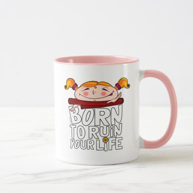 Caneca Born to ruin your life (Direita)