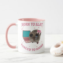 Caneca Born to Slay – Forçado a Trabalhar | Hamste