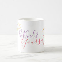 Caneca branca de "BeKind2Yourself"