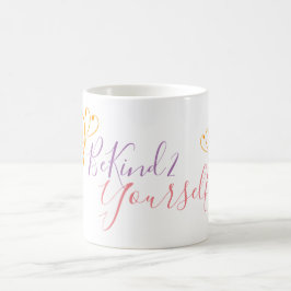 Caneca branca de "BeKind2Yourself"